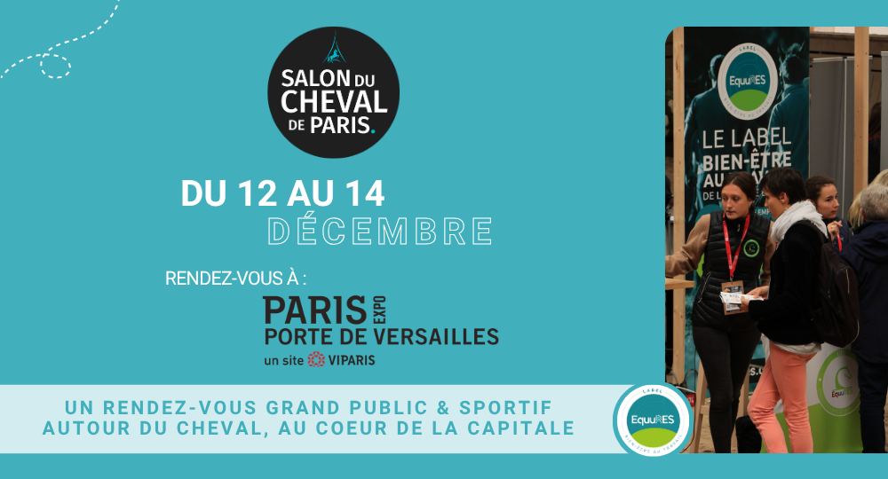 Le label EquuRES Bien-être au Travail au Salon du Cheval de Paris 2025