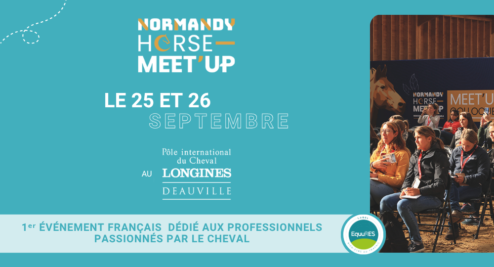 Le label EquuRES Bien-être au Travail au Normandy Horse Meet'Up 2025