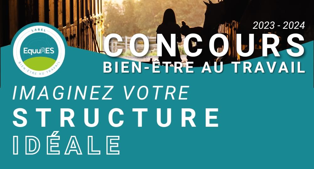 CONCOURS - Ecurie de demain, Le bien-être au travail,  quelle serait l’écurie idéale ?