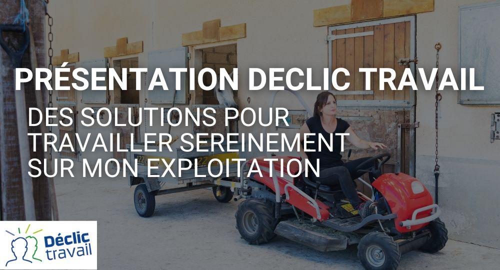 Qu’est-ce que Déclic Travail ?