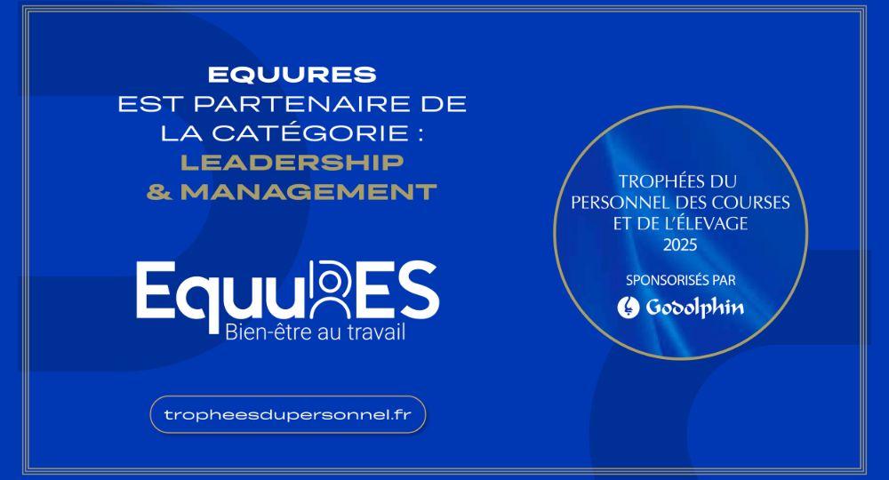 Le label EquuRES Bien-Être au Travail partenaire des Trophées du Personnel des Courses et de l’Élevage
