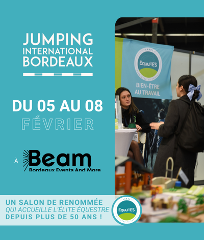 Le label EquuRES Bien-être au Travail présent au Jumping de Bordeaux 2026